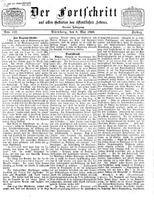 Der Fortschritt auf allen Gebieten des öffentlichen Lebens Freitag 8. Mai 1868