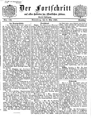 Der Fortschritt auf allen Gebieten des öffentlichen Lebens Samstag 9. Mai 1868