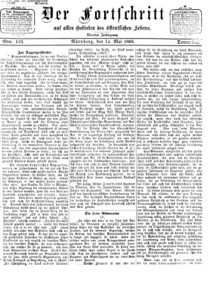 Der Fortschritt auf allen Gebieten des öffentlichen Lebens Donnerstag 14. Mai 1868