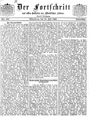 Der Fortschritt auf allen Gebieten des öffentlichen Lebens Donnerstag 23. Juli 1868