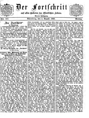 Der Fortschritt auf allen Gebieten des öffentlichen Lebens Montag 3. August 1868