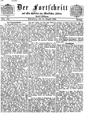 Der Fortschritt auf allen Gebieten des öffentlichen Lebens Freitag 14. August 1868