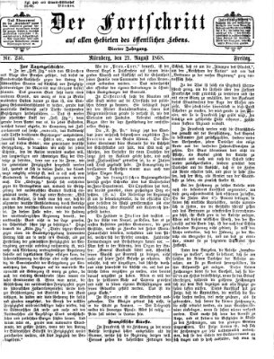 Der Fortschritt auf allen Gebieten des öffentlichen Lebens Freitag 21. August 1868