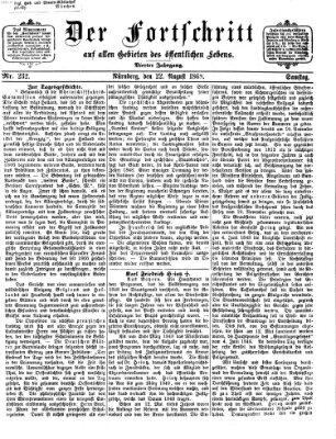 Der Fortschritt auf allen Gebieten des öffentlichen Lebens Samstag 22. August 1868