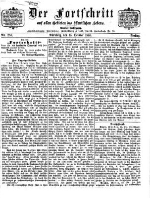 Der Fortschritt auf allen Gebieten des öffentlichen Lebens Freitag 16. Oktober 1868