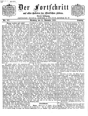 Der Fortschritt auf allen Gebieten des öffentlichen Lebens Sonntag 15. November 1868