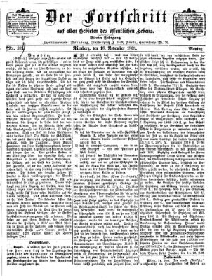 Der Fortschritt auf allen Gebieten des öffentlichen Lebens Dienstag 17. November 1868