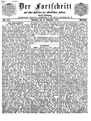 Der Fortschritt auf allen Gebieten des öffentlichen Lebens Mittwoch 18. November 1868