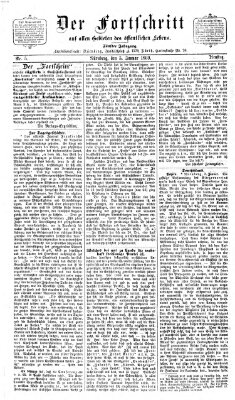 Der Fortschritt auf allen Gebieten des öffentlichen Lebens Dienstag 5. Januar 1869