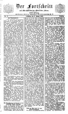 Der Fortschritt auf allen Gebieten des öffentlichen Lebens Samstag 9. Januar 1869