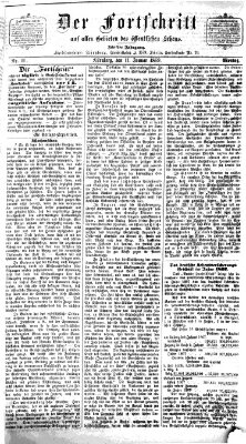 Der Fortschritt auf allen Gebieten des öffentlichen Lebens Montag 11. Januar 1869