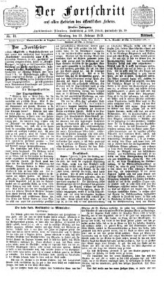 Der Fortschritt auf allen Gebieten des öffentlichen Lebens Mittwoch 10. Februar 1869