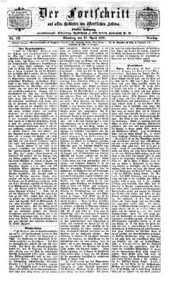 Der Fortschritt auf allen Gebieten des öffentlichen Lebens Dienstag 27. April 1869