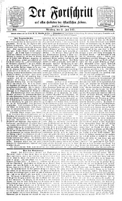 Der Fortschritt auf allen Gebieten des öffentlichen Lebens Mittwoch 21. Juli 1869