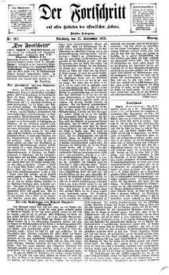 Der Fortschritt auf allen Gebieten des öffentlichen Lebens Montag 27. September 1869