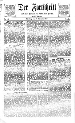 Der Fortschritt auf allen Gebieten des öffentlichen Lebens Samstag 13. November 1869