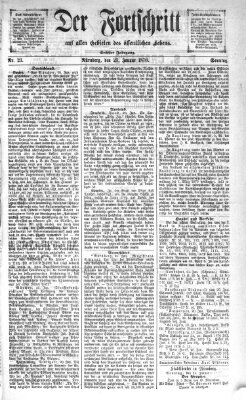 Der Fortschritt auf allen Gebieten des öffentlichen Lebens Sonntag 23. Januar 1870