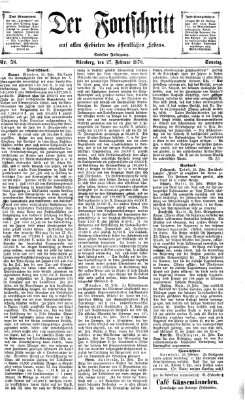 Der Fortschritt auf allen Gebieten des öffentlichen Lebens Sonntag 27. Februar 1870