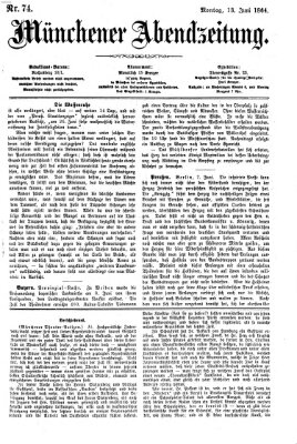 Münchener Abendzeitung Montag 13. Juni 1864