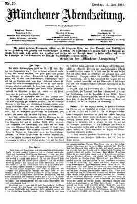 Münchener Abendzeitung Dienstag 14. Juni 1864