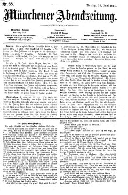 Münchener Abendzeitung Montag 27. Juni 1864