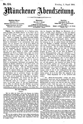 Münchener Abendzeitung Dienstag 2. August 1864