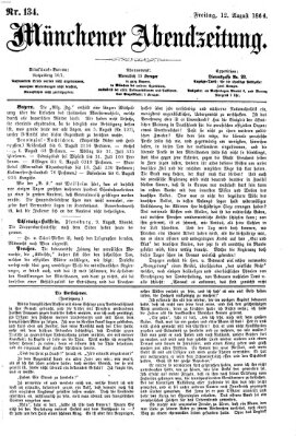 Münchener Abendzeitung Freitag 12. August 1864