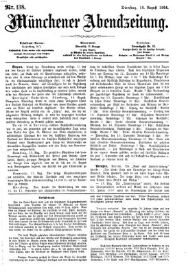 Münchener Abendzeitung Dienstag 16. August 1864