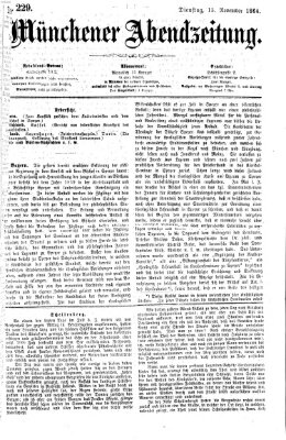 Münchener Abendzeitung Dienstag 15. November 1864