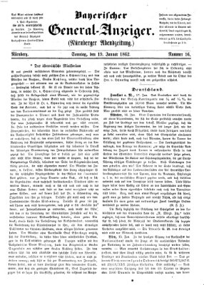 Bayerischer General-Anzeiger (Nürnberger Abendzeitung) Sonntag 19. Januar 1862