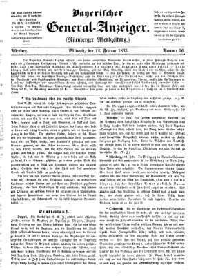 Bayerischer General-Anzeiger (Nürnberger Abendzeitung) Mittwoch 12. Februar 1862