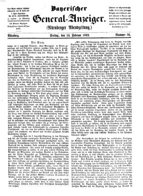 Bayerischer General-Anzeiger (Nürnberger Abendzeitung) Freitag 14. Februar 1862