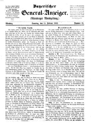 Bayerischer General-Anzeiger (Nürnberger Abendzeitung) Samstag 15. Februar 1862