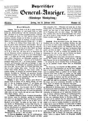 Bayerischer General-Anzeiger (Nürnberger Abendzeitung) Freitag 21. Februar 1862