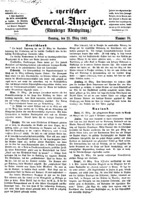 Bayerischer General-Anzeiger (Nürnberger Abendzeitung) Sonntag 23. März 1862