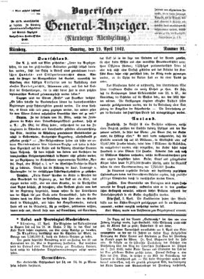 Bayerischer General-Anzeiger (Nürnberger Abendzeitung) Samstag 19. April 1862