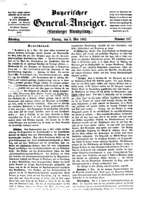 Bayerischer General-Anzeiger (Nürnberger Abendzeitung) Dienstag 6. Mai 1862