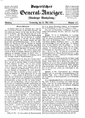 Bayerischer General-Anzeiger (Nürnberger Abendzeitung) Donnerstag 22. Mai 1862