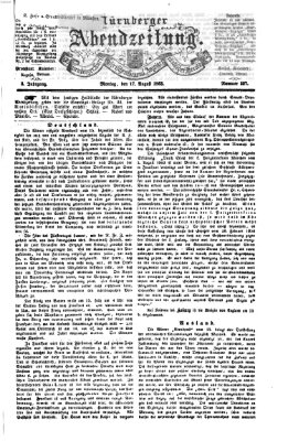 Nürnberger Abendzeitung Montag 17. August 1863