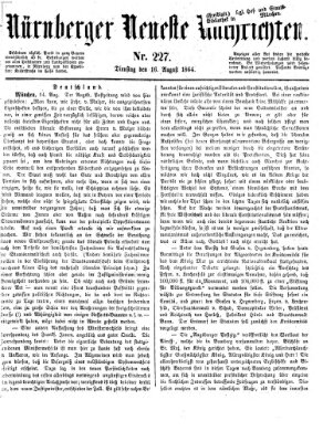 Nürnberger neueste Nachrichten Dienstag 16. August 1864