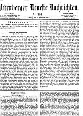 Nürnberger neueste Nachrichten Dienstag 1. November 1864