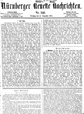 Nürnberger neueste Nachrichten Dienstag 13. Dezember 1864