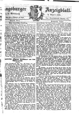 Augsburger Anzeigeblatt Mittwoch 6. April 1870