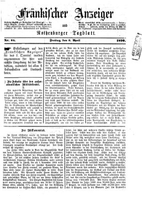 Fränkischer Anzeiger Freitag 8. April 1870