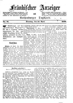 Fränkischer Anzeiger Dienstag 26. April 1870