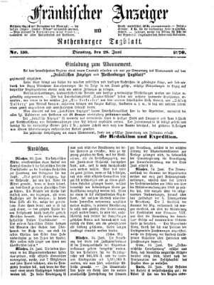 Fränkischer Anzeiger Dienstag 28. Juni 1870