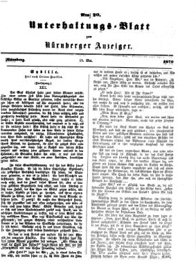 Nürnberger Anzeiger. Unterhaltungs-Blatt (Nürnberger Anzeiger) Sonntag 15. Mai 1870