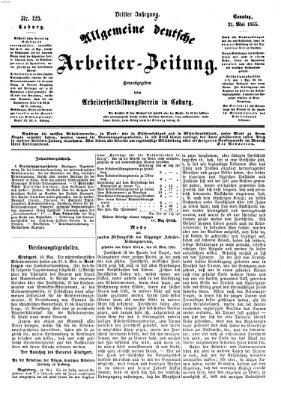 Allgemeine deutsche Arbeiter-Zeitung Sonntag 21. Mai 1865