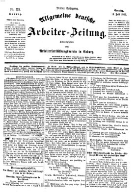 Allgemeine deutsche Arbeiter-Zeitung Sonntag 16. Juli 1865