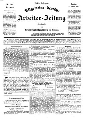 Allgemeine deutsche Arbeiter-Zeitung Sonntag 27. August 1865